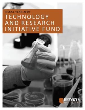 2020 Technology and Research Initiative Fund Annual Report