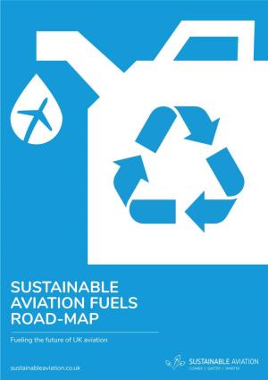 Sustainable Aviation Fuels Road-Map