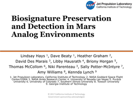 Biosignature Preservation and Detection in Mars Analog Environments