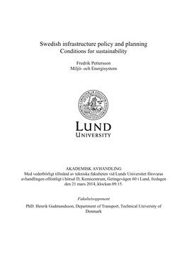 Swedish Infrastructure Policy and Planning Conditions for Sustainability