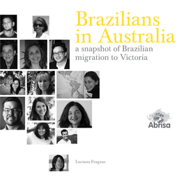 Brazilians in Australia a Snapshot of Brazilian Migration to Victoria