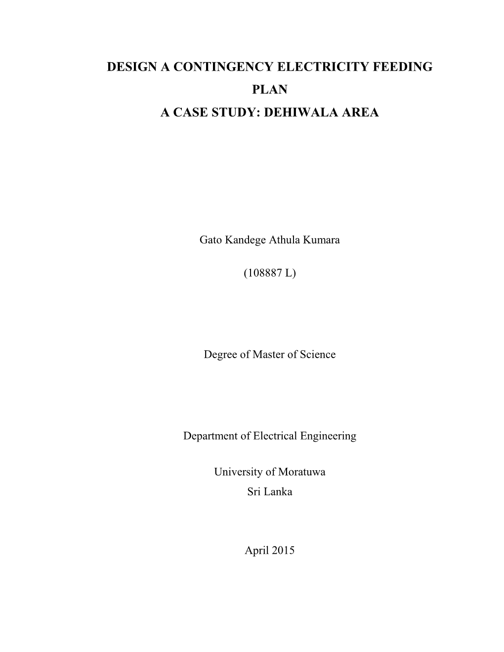 Design a Contingency Electricity Feeding Plan a Case Study: Dehiwala Area