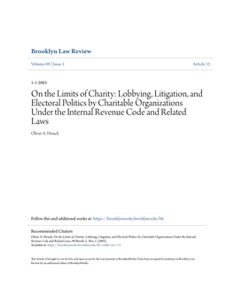 Lobbying, Litigation, and Electoral Politics by Charitable Organizations Under the Internal Revenue Code and Related Laws Oliver A
