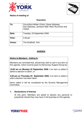 Notice of Meeting of Executive To: Councillors Waller (Chair)