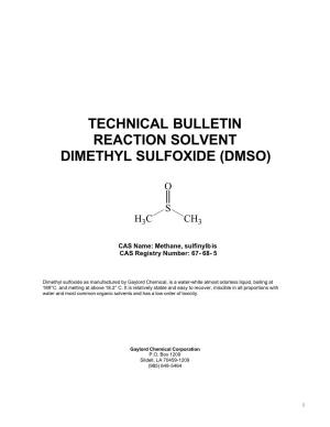 Technical Bulletin Reaction Solvent Dimethyl Sulfoxide (Dmso)
