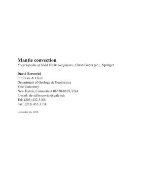 Mantle Convection Encyclopedia of Solid Earth Geophysics, Harsh Gupta (Ed.), Springer