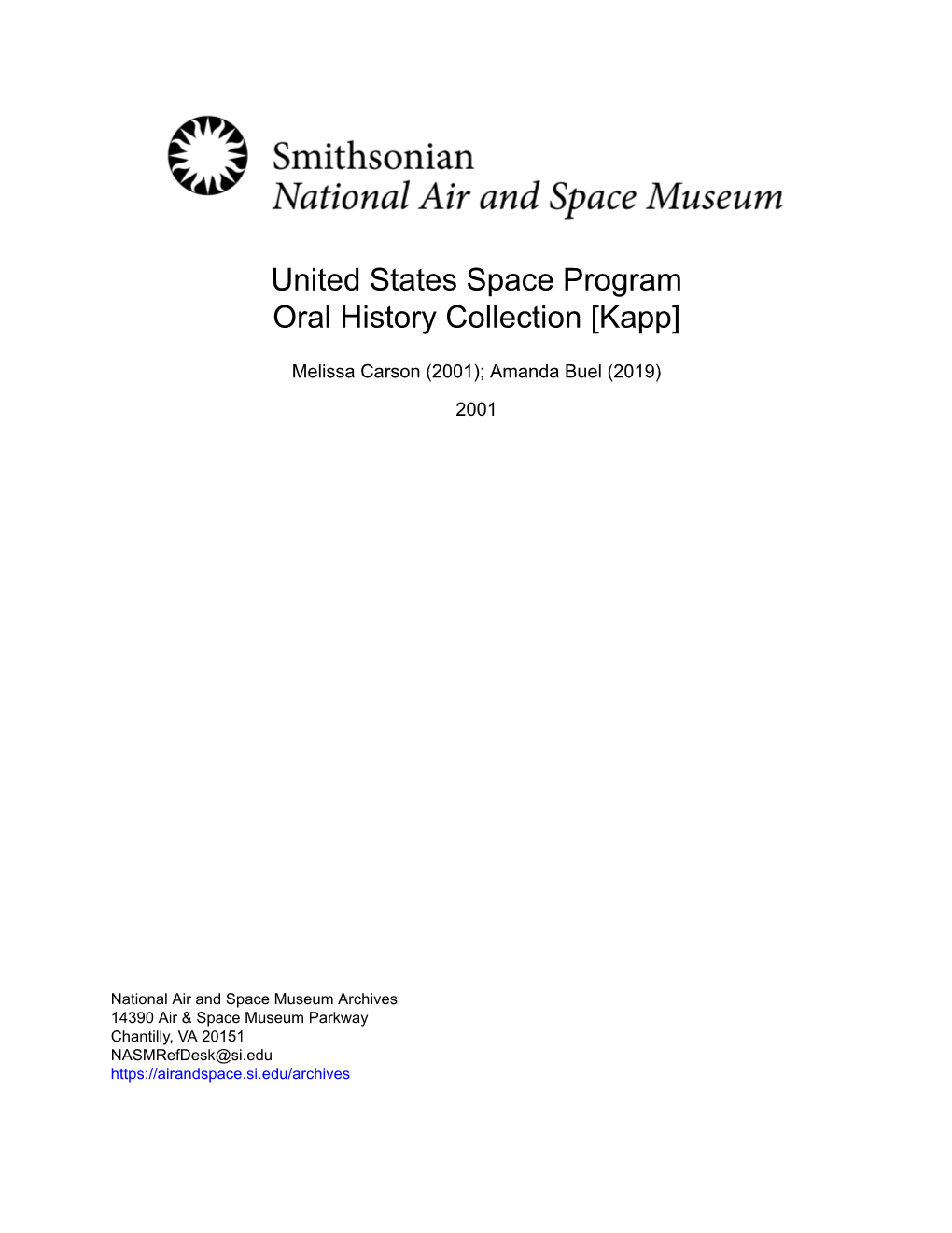 United States Space Program Oral History Collection [Kapp]