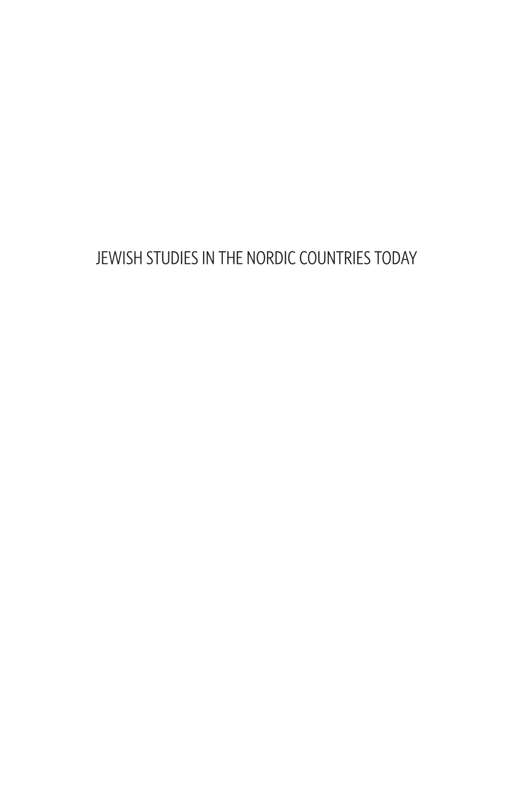 Jewish Studies in the Nordic Countries Today