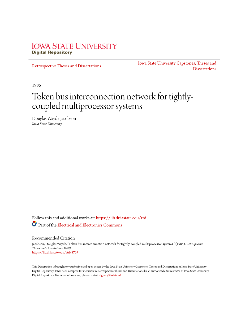 Token Bus Interconnection Network for Tightly-Coupled Multiprocessor Systems " (1985)