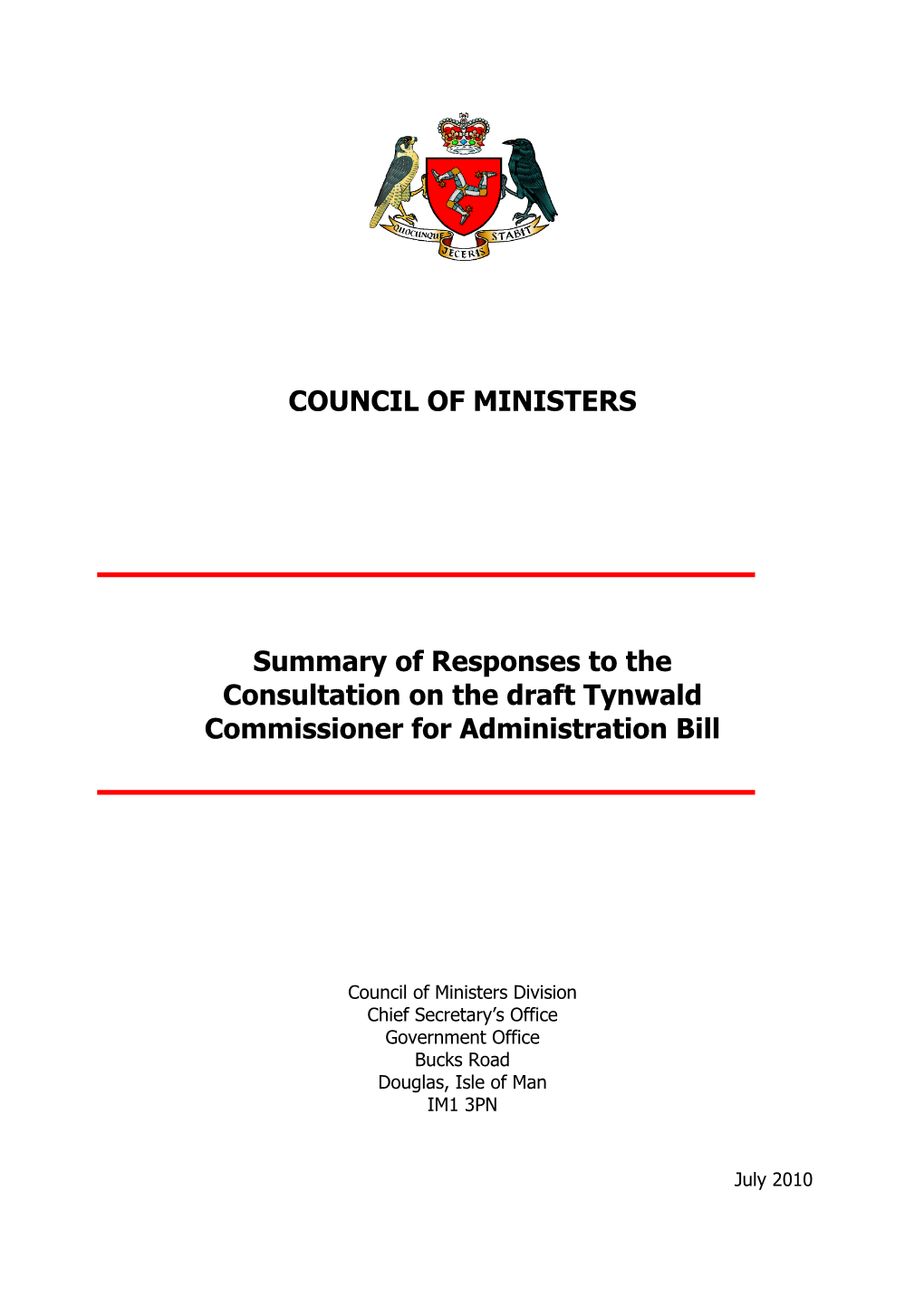 Summary of Responses to the Consultation on the Draft Tynwald Commissioner for Administration Bill