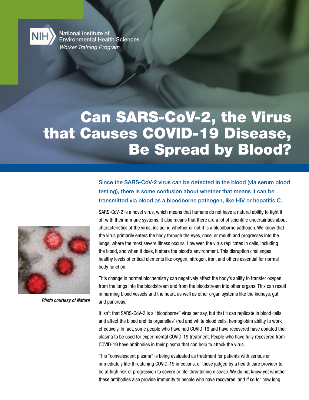 Can SARS-Cov-2, the Virus That Causes COVID-19 Disease, Be Spread by Blood?