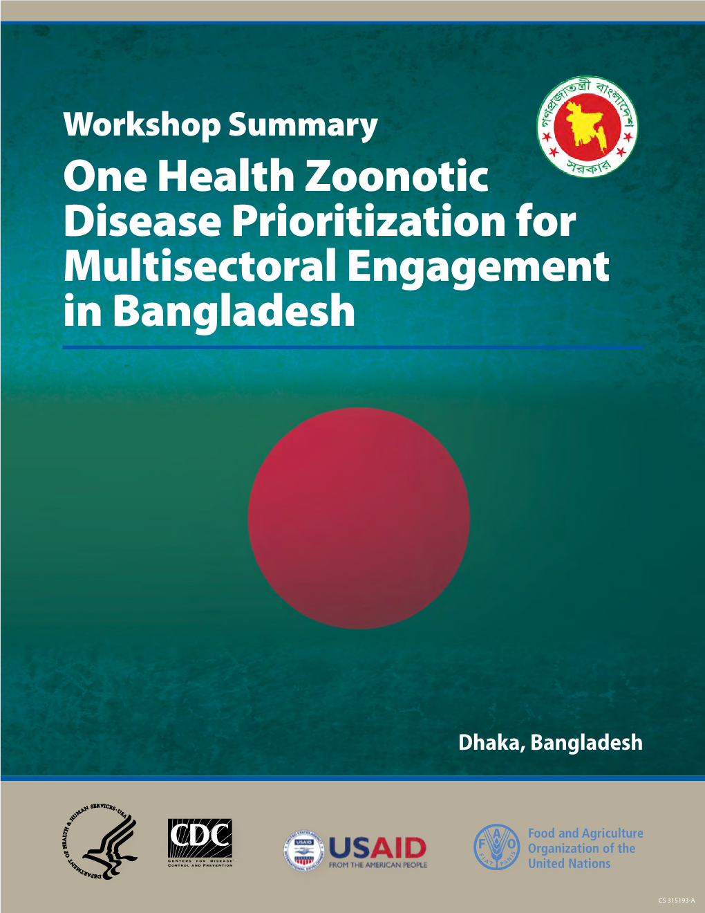 One Health Zoonotic Disease Prioritization for Multisectoral Engagement in Bangladesh