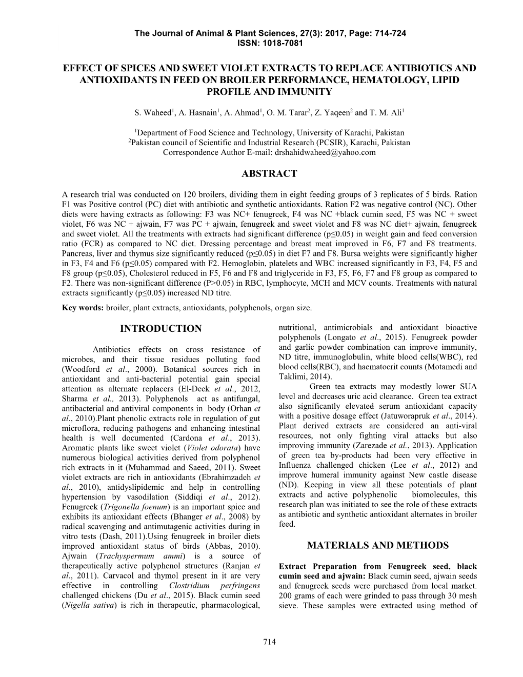 Effect of Spices and Sweet Violet Extracts to Replace Antibiotics and Antioxidants in Feed on Broiler Performance, Hematology, Lipid Profile and Immunity