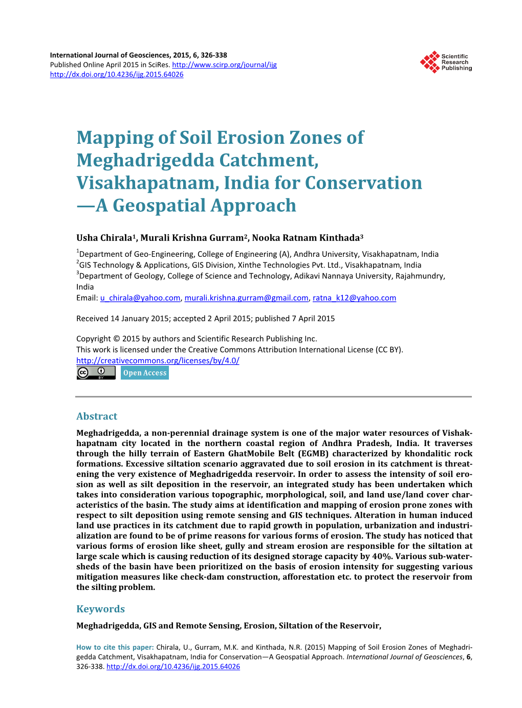 Mapping of Soil Erosion Zones of Meghadrigedda Catchment, Visakhapatnam, India for Conservation —A Geospatial Approach