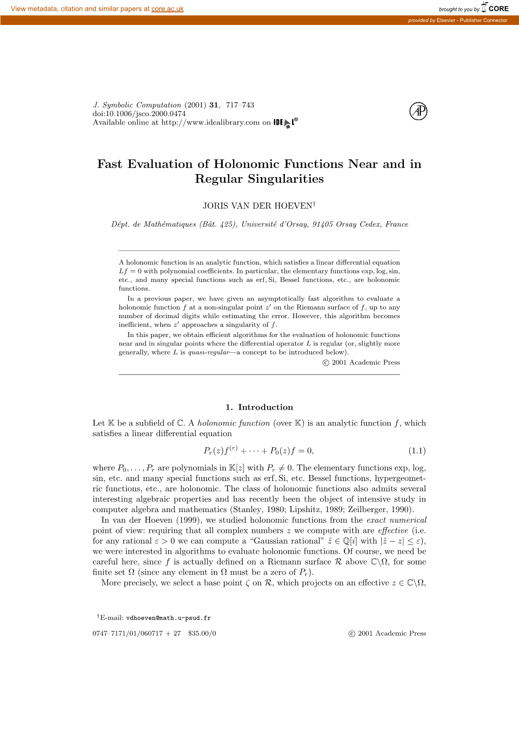 Fast Evaluation of Holonomic Functions Near and in Regular Singularities