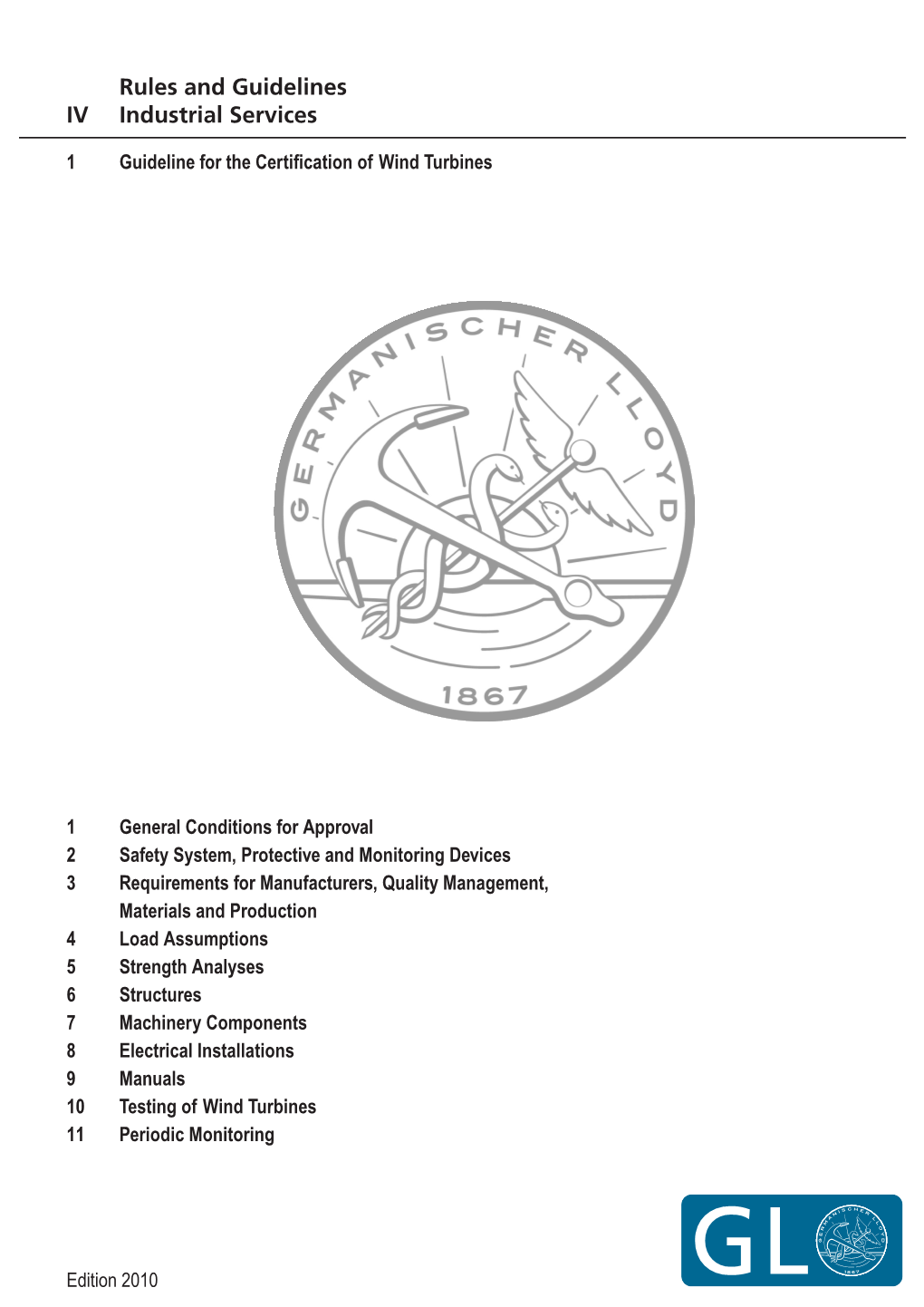 Guideline for the Certification of Wind Turbines