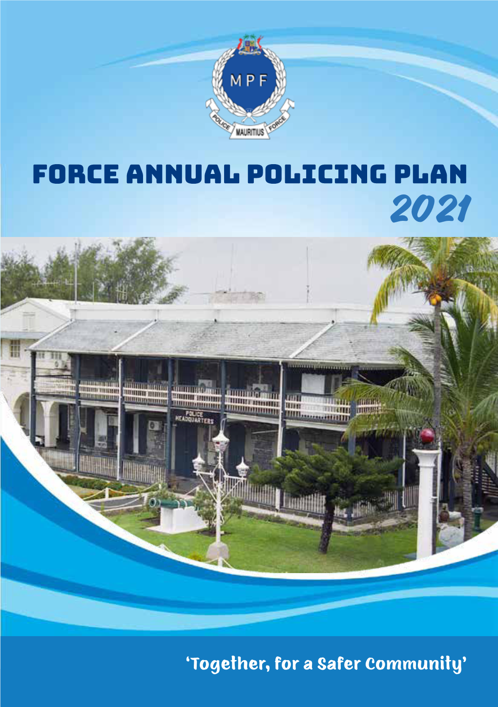 Force Annual Policing Plan 2021