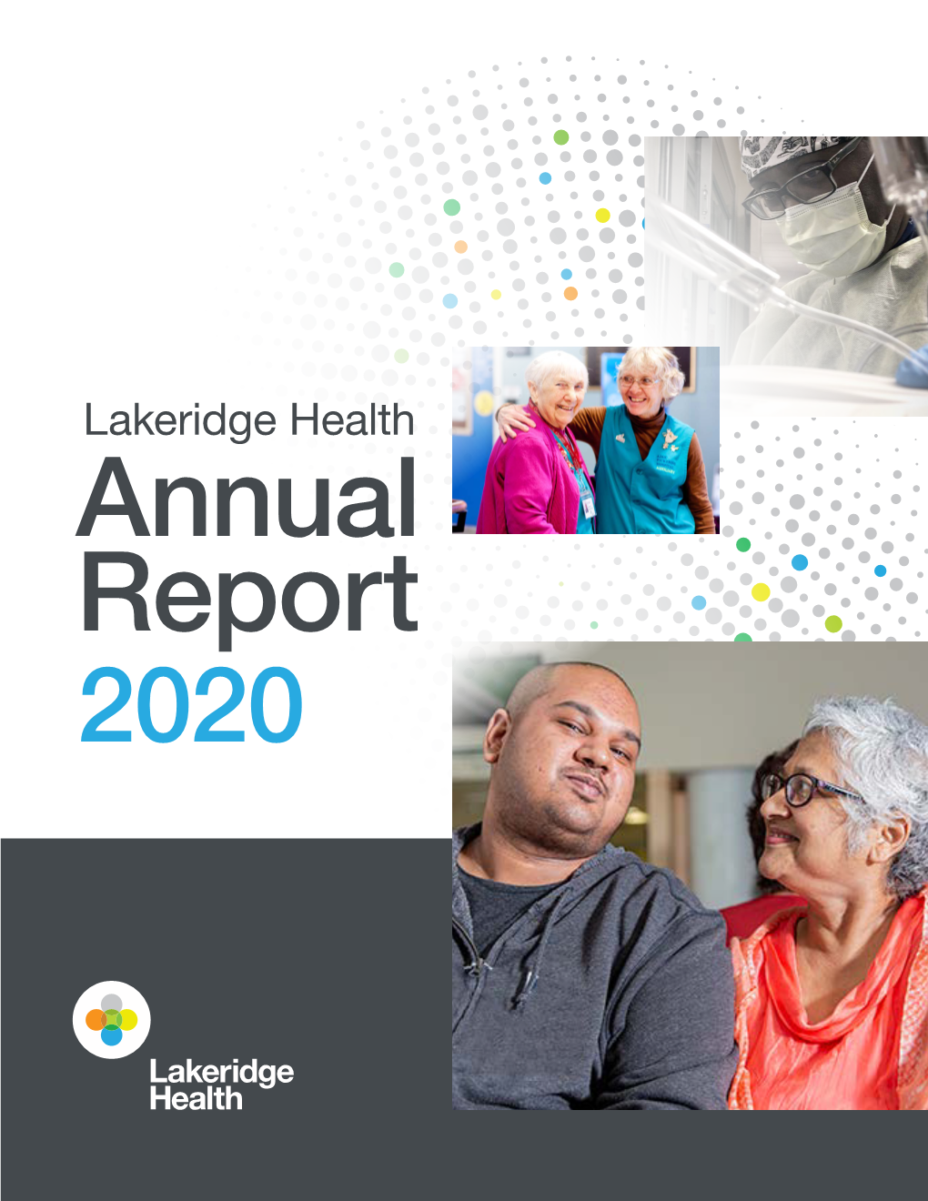 Lakeridge Health Annual Report 2020 Vision Mission
