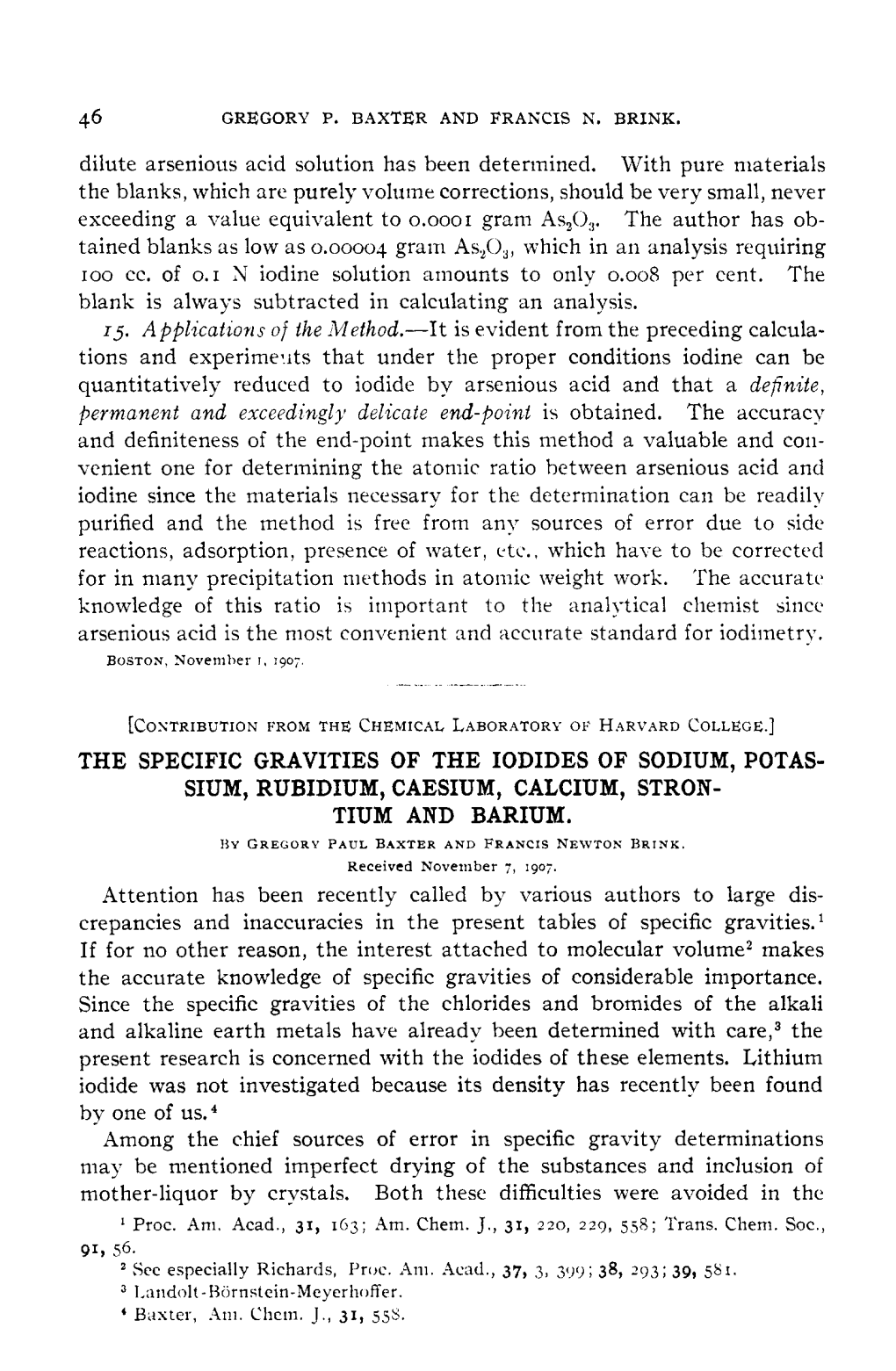 Dilute Arsenious Acid Solution Has Been Determined. with Pure Materials the Blanks, Which Are Purely Volutne Corrections, Should