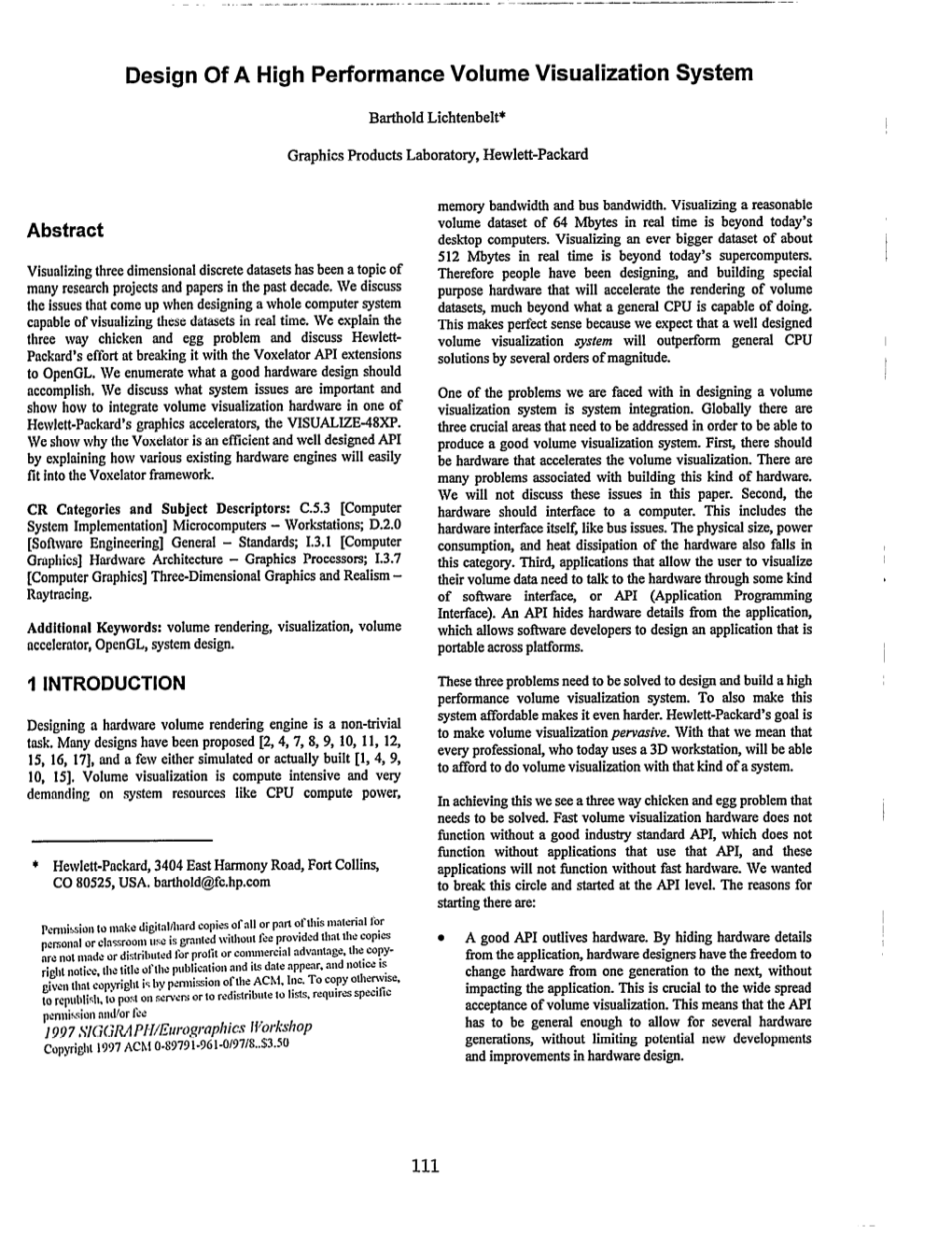 Design of a High Performance Volume Visualization System