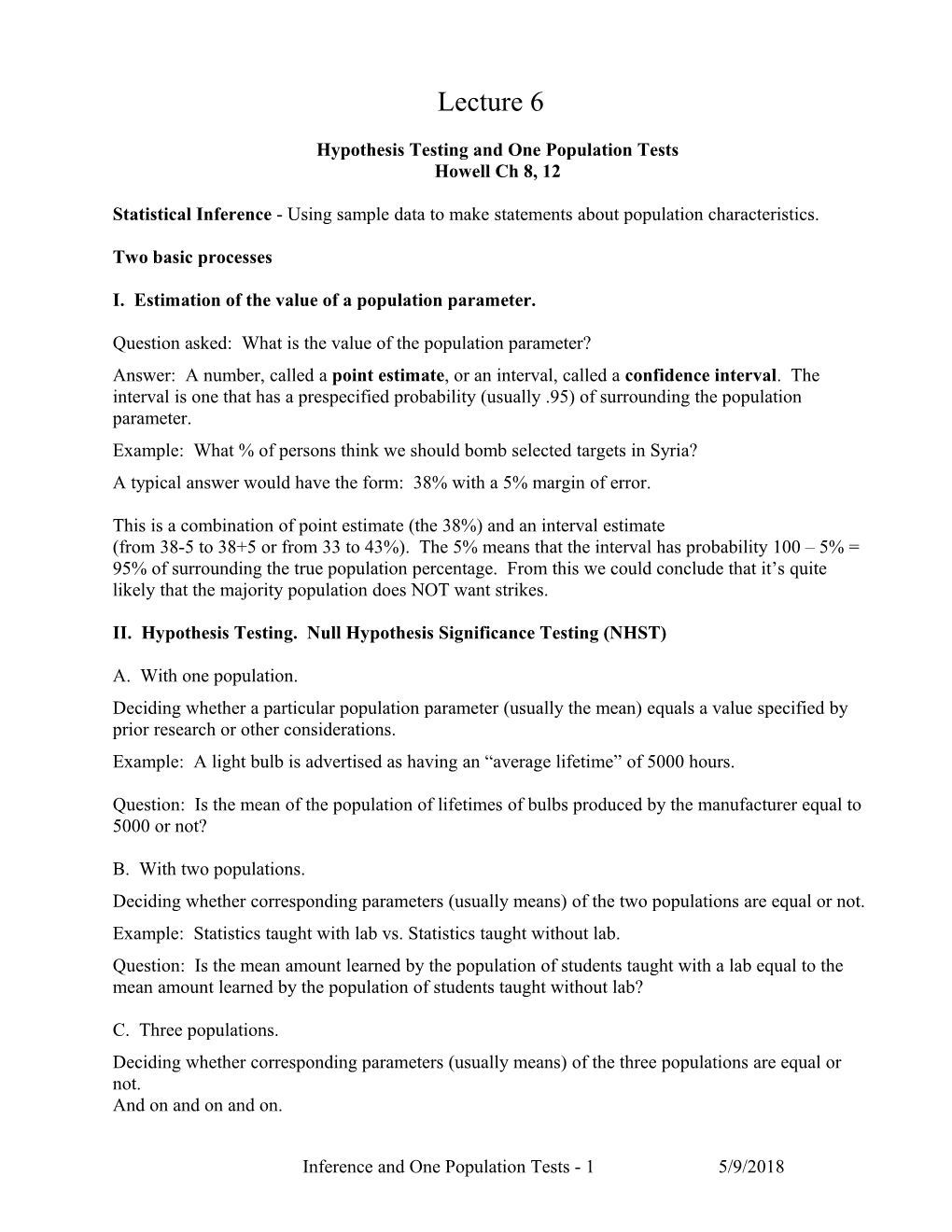 Hypothesis Testing and One Population Tests