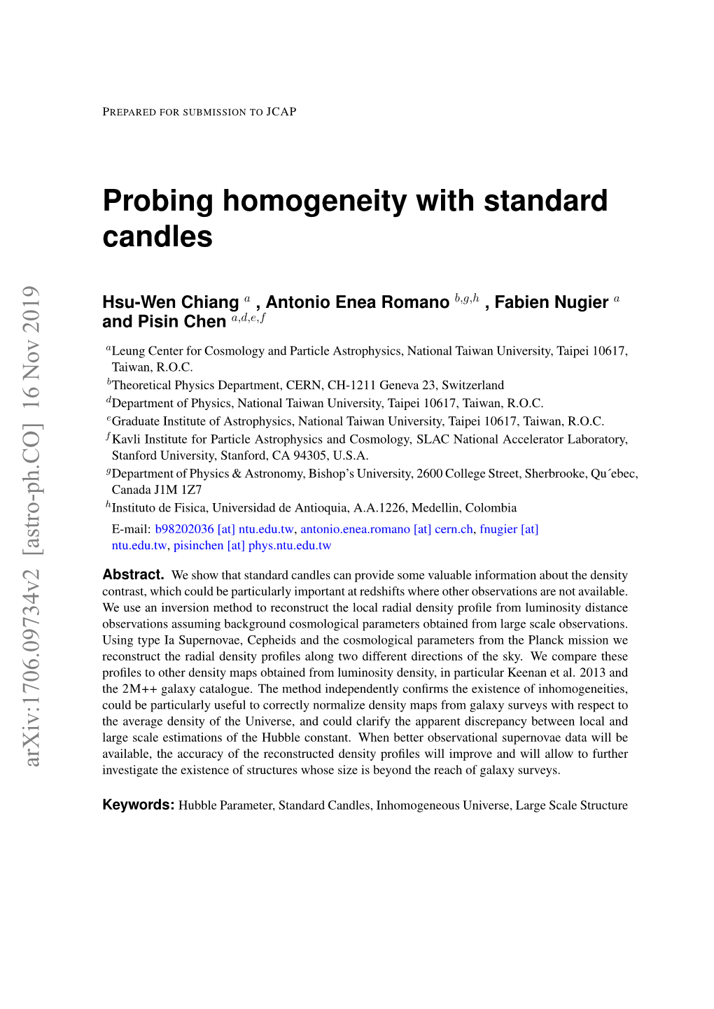 Probing Homogeneity with Standard Candles