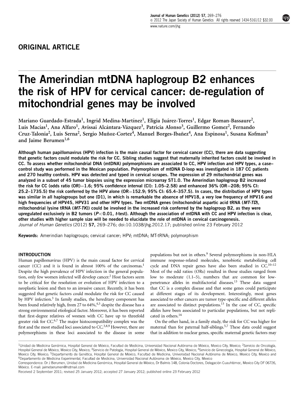 The Amerindian Mtdna Haplogroup B2 Enhances the Risk of HPV for Cervical Cancer: De-Regulation of Mitochondrial Genes May Be Involved