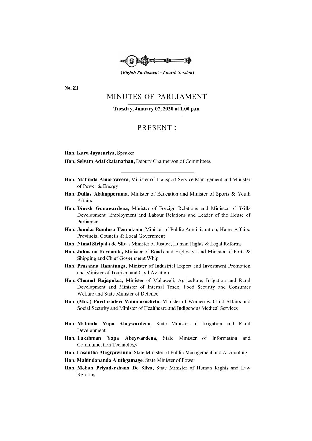 Minutes of Parliament Present