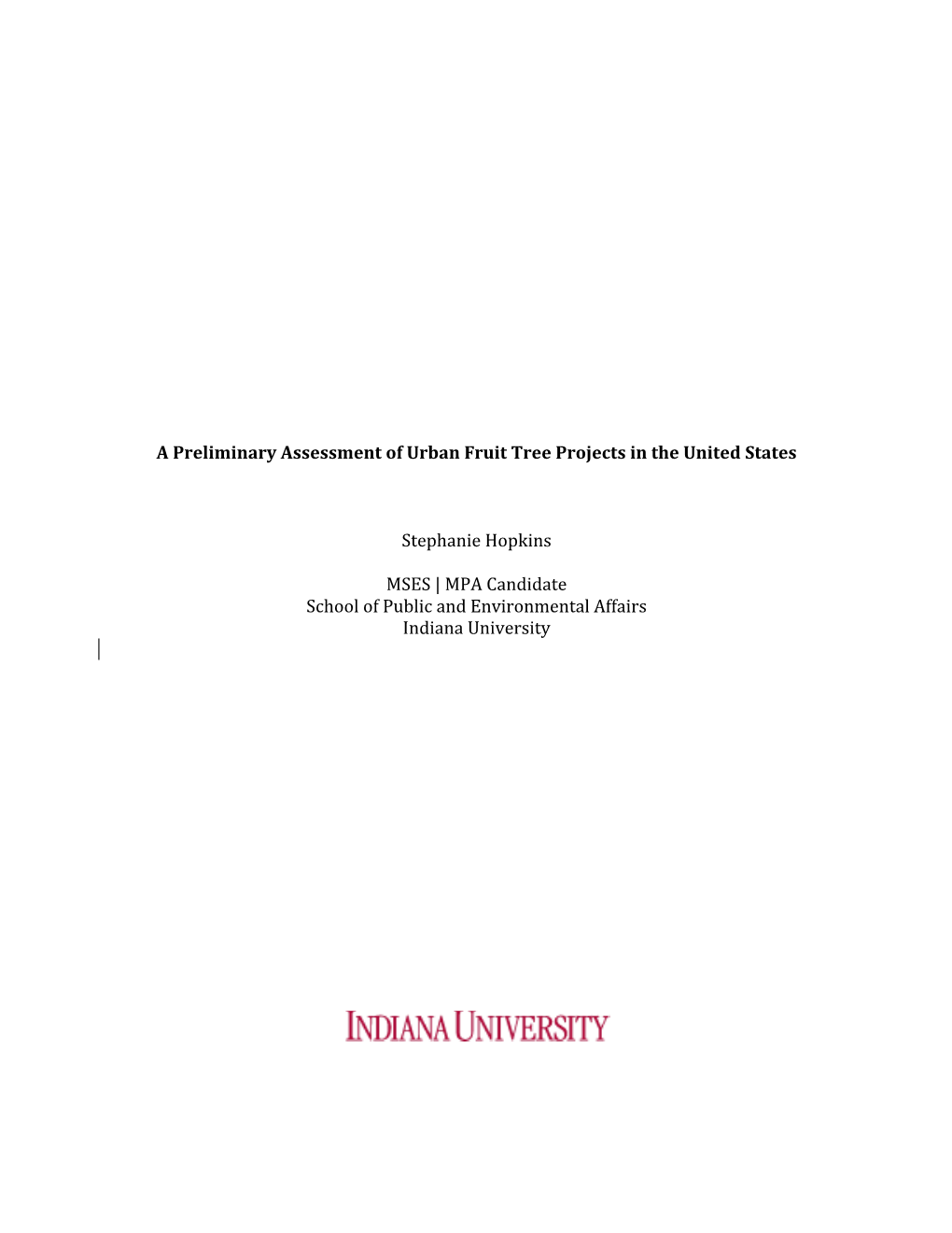 A Preliminary Assessment of Urban Fruit Tree Projects in the United States