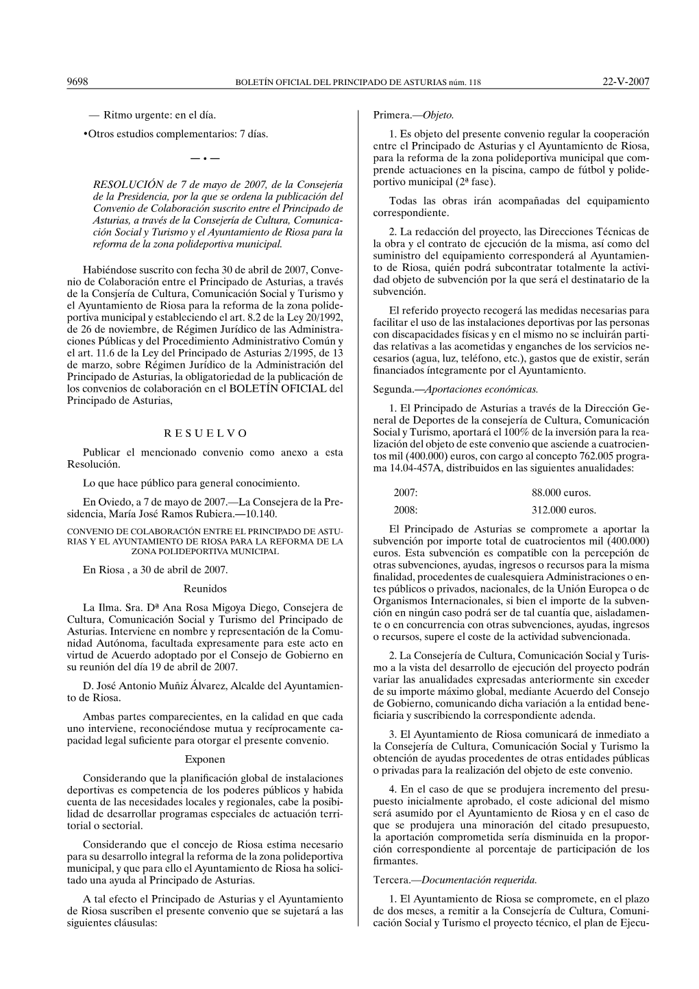 7 Días. Resolución De 7 De Mayo De 2007, De La Conse