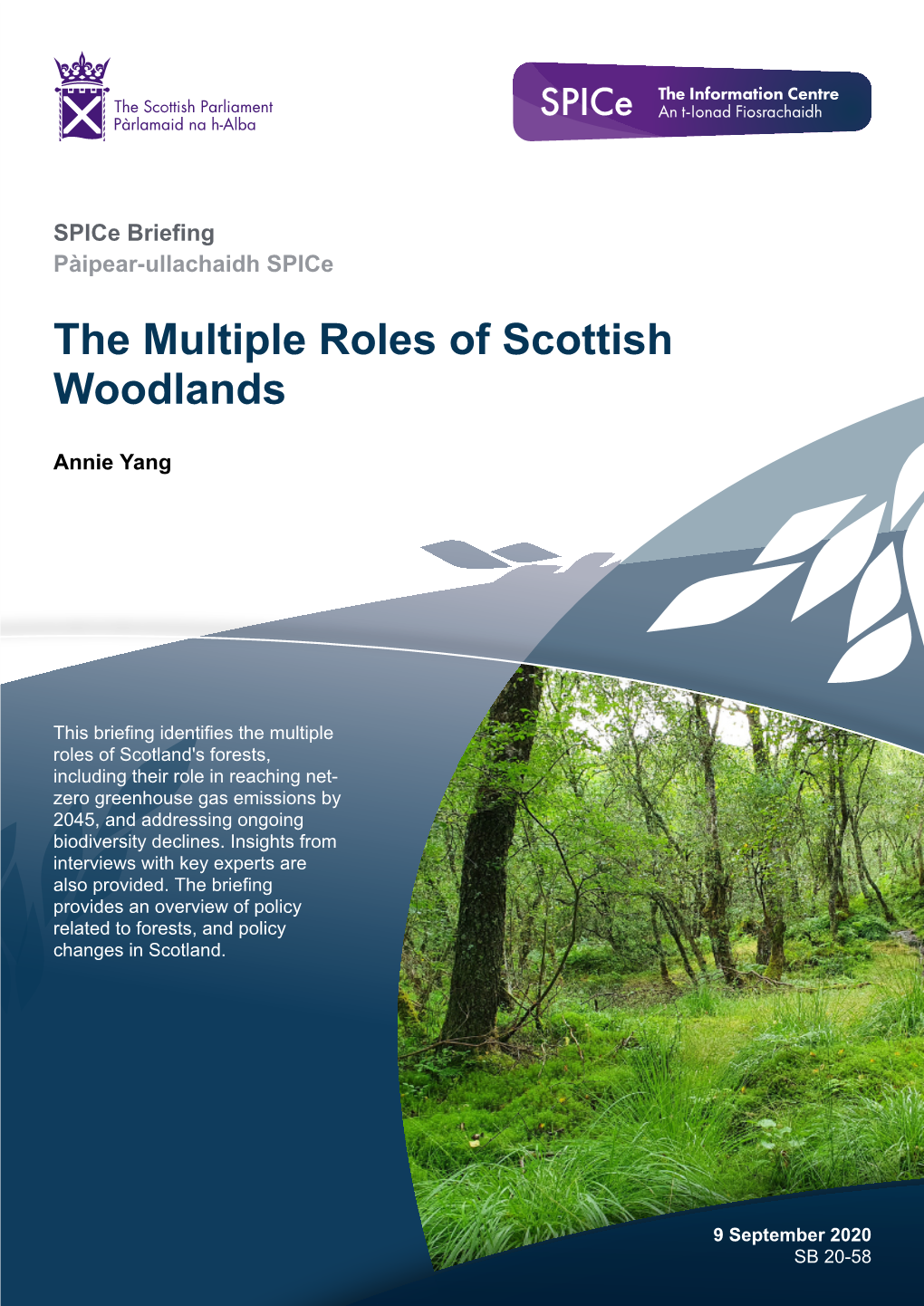 The Multiple Roles of Scottish Woodlands