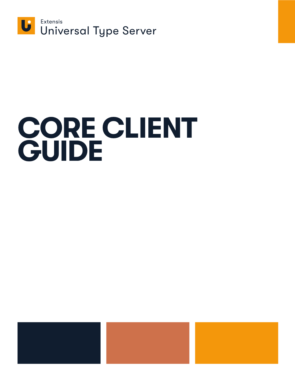 Universal Type Server Core Client Guide