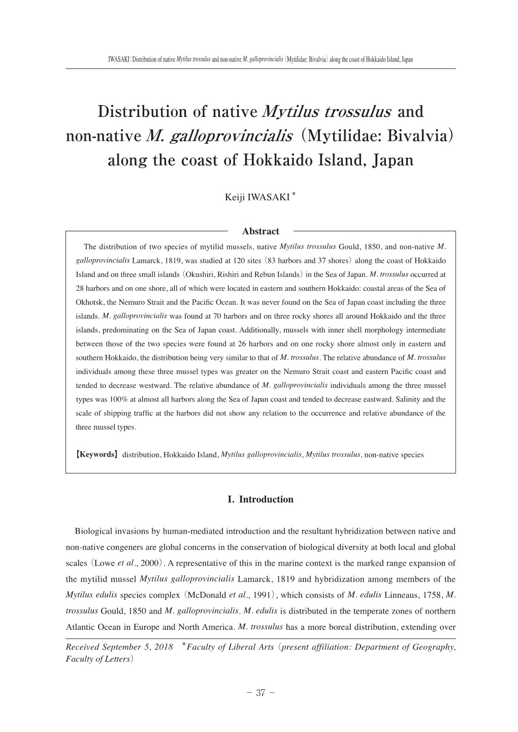 Distribution of Native Mytilus Trossulus and Non-Native M. Galloprovincialis（ Mytilidae: Bivalvia） Along the Coast of Hokkaido Island, Japan