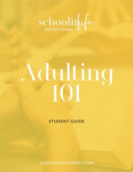 Devotional Schoolinlifepod.Com Student Guide