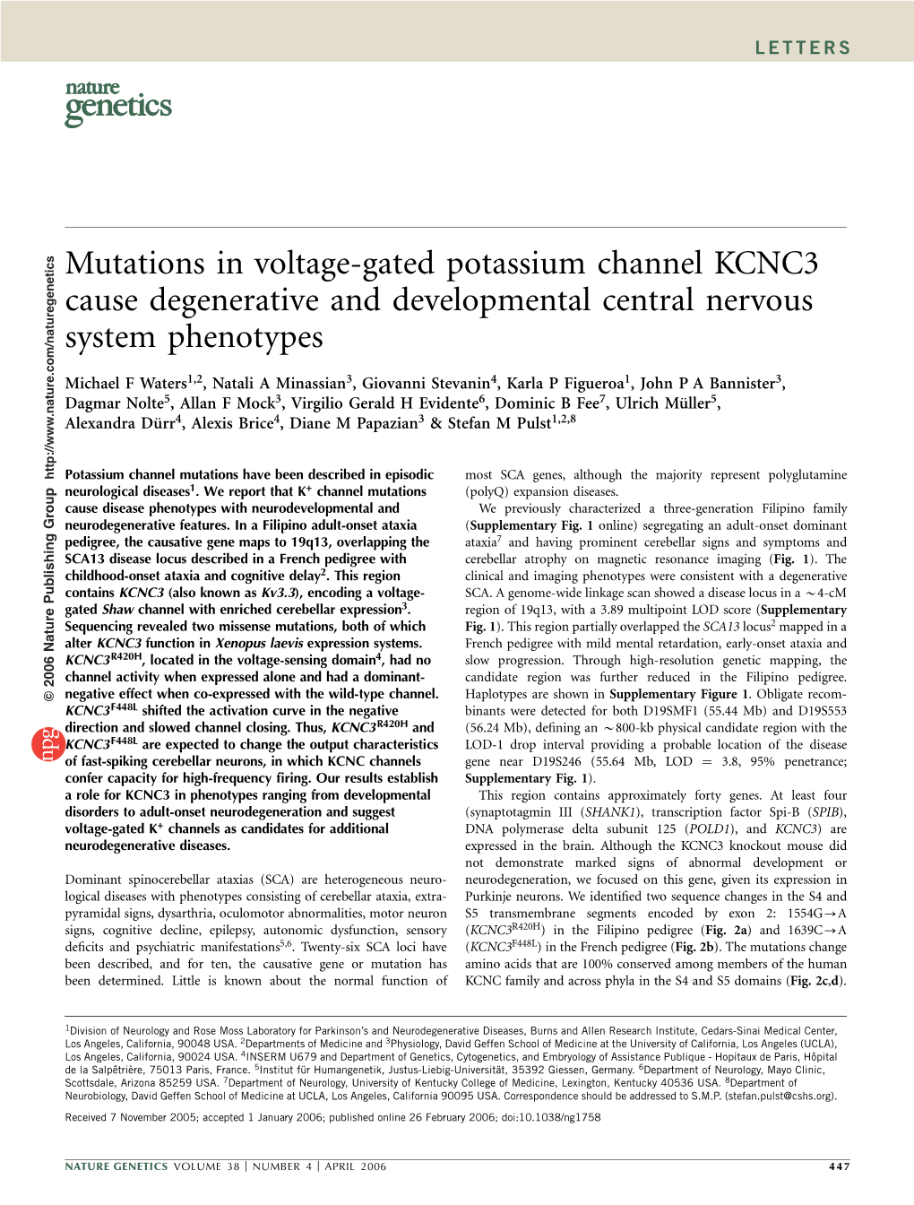 Mutations in Voltage-Gated Potassium Channel KCNC3 Cause Degenerative and Developmental Central Nervous System Phenotypes