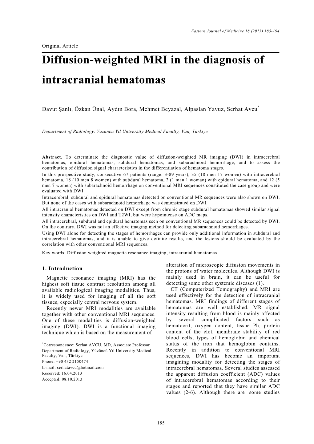 Diffusion-Weighted MRI in the Diagnosis of Intracranial Hematomas
