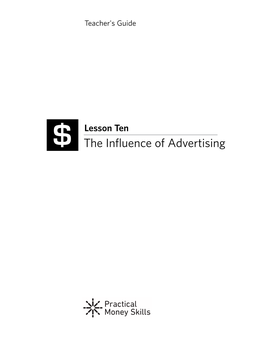 Lesson Ten the Inﬂuence of Advertising