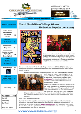 Central Florida Blues Challenge Winners : the Smokin’ Torpedos (2007 & 2008) Central Florida Blues Challenge the Smokin 1-3 Torpedos