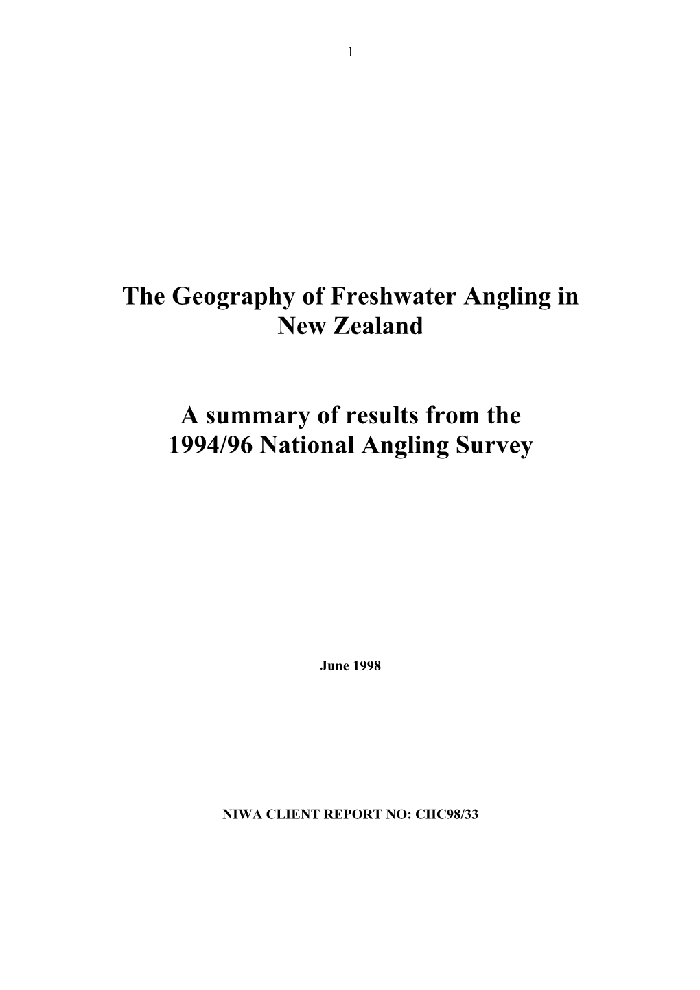 The Geography of Freshwater Angling in New Zealand a Summary Of