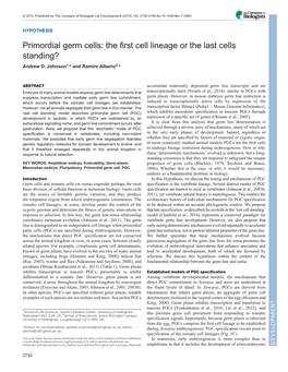 Primordial Germ Cells: the First Cell Lineage Or the Last Cells Standing? Andrew D
