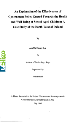 An Exploration of the Effectiveness of Government Policy Geared Towards the Health and Well-Being of School-Aged Children: a Case Study of the North-West of Ireland