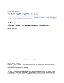 J-Setting in Public: Black Queer Desires and Worldmaking