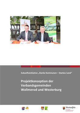 Projektkonzeption Der Verbandsgemeinden Wallmerod Und Westerburg