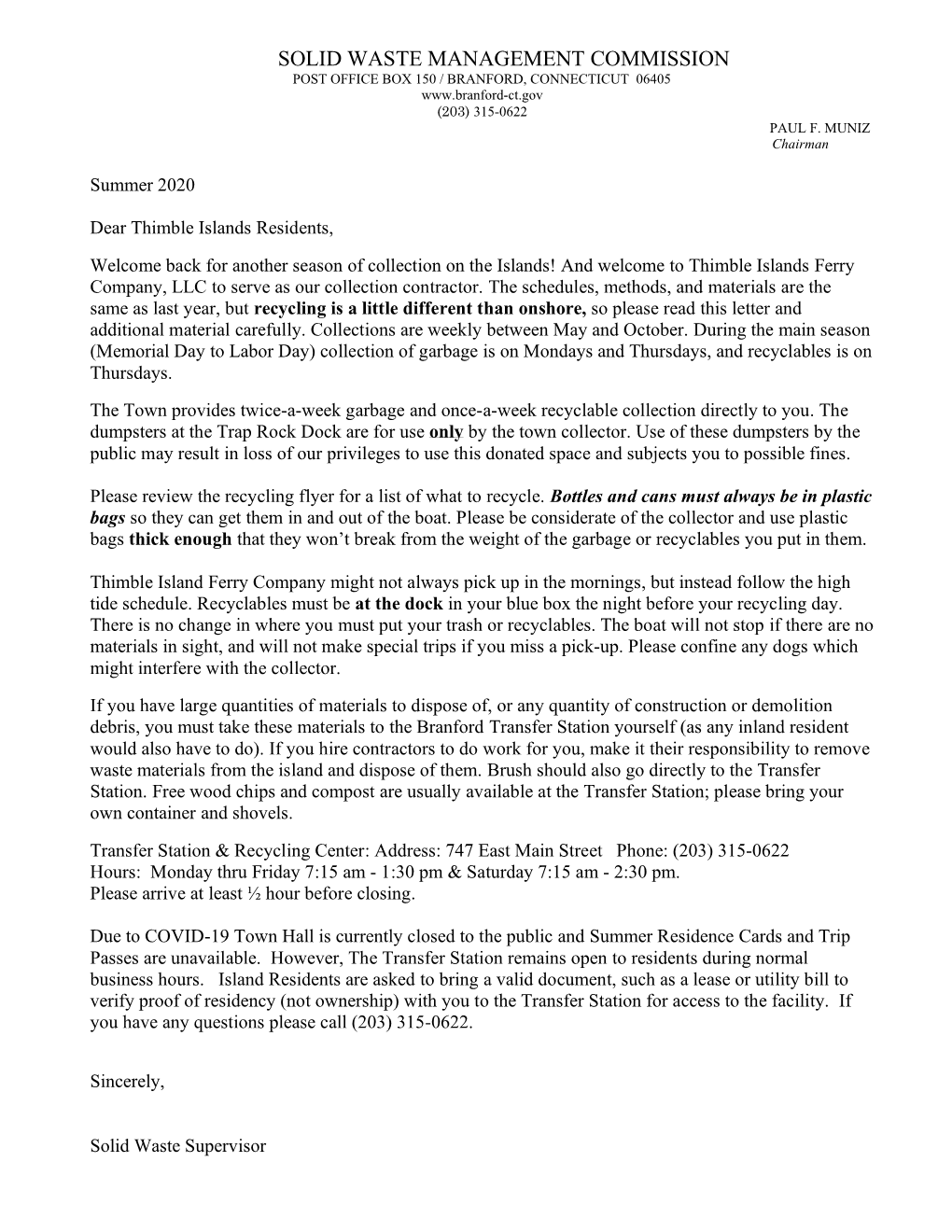Solid Waste Management Commission Post Office Box 150 / Branford, Connecticut 06405 (203) 315-0622 Paul F