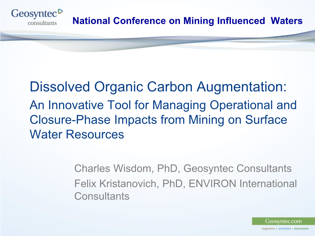Dissolved Organic Carbon Augmentation: an Innovative Tool for Managing Operational and Closure-Phase Impacts from Mining on Surface Water Resources