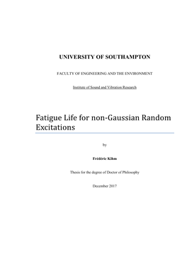 FATIGUE LIFE for NON-GAUSSIAN RANDOM EXCITATIONS Frédéric Kihm