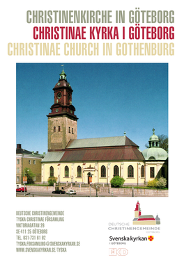 Christinenkirche in Göteborg Christinae Kyrka I Göteborg Christinae Church in Gothenburg