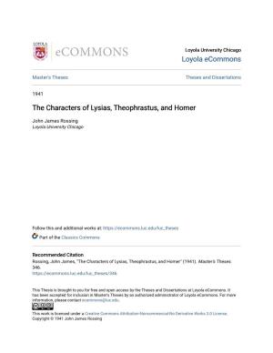 The Characters of Lysias, Theophrastus, and Homer