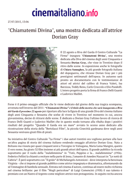 "Chiamatemi Divina", Una Mostra Dedicata All'attrice Dorian Gray