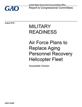 Air Force Plans to Replace Aging Personnel Recovery Helicopter Fleet